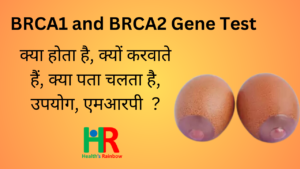 BRCA1 and BRCA2